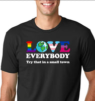 Love Everybody - Try That in A Small Town