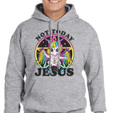 Not Today Jesus 2