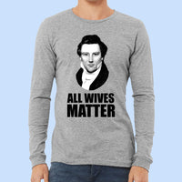 All Wives Matter (Joseph) - Long Sleeve