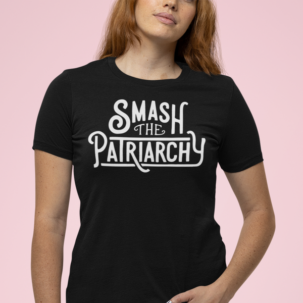 Smash The Patriarchy