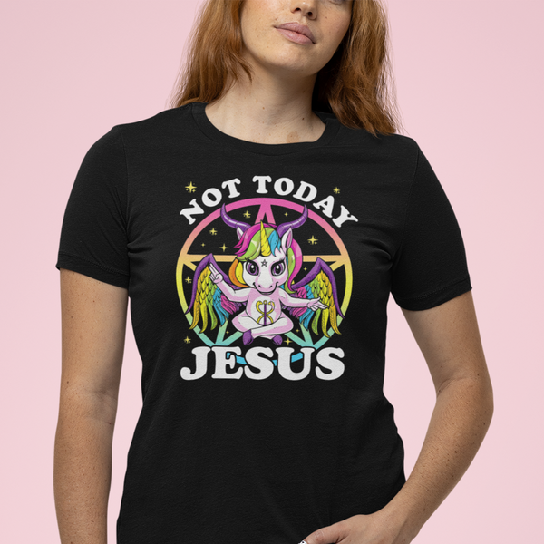 Not Today Jesus 2