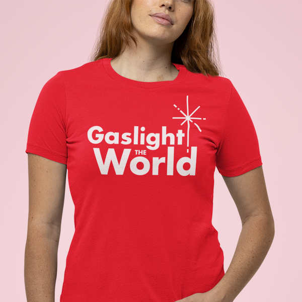 Gaslight The World