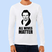 All Wives Matter (Joseph) - Long Sleeve